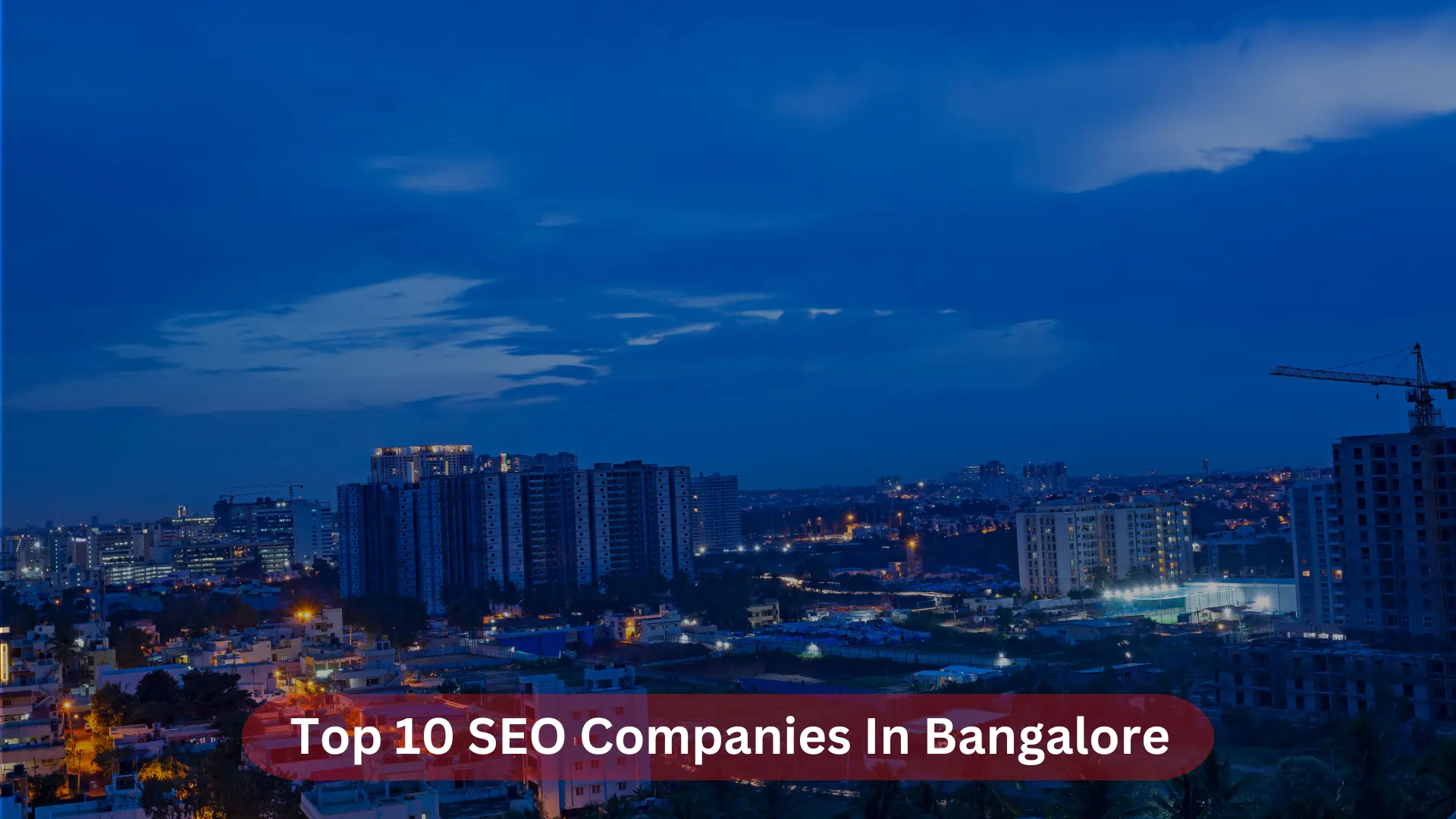 SEO Companies In Bangalore