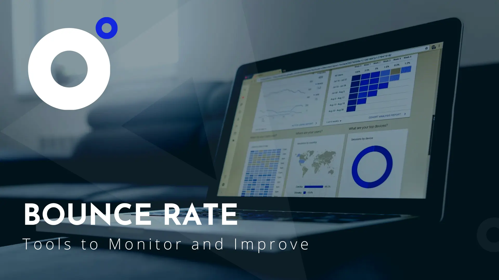 Tools to Monitor and Improve Bounce Rate