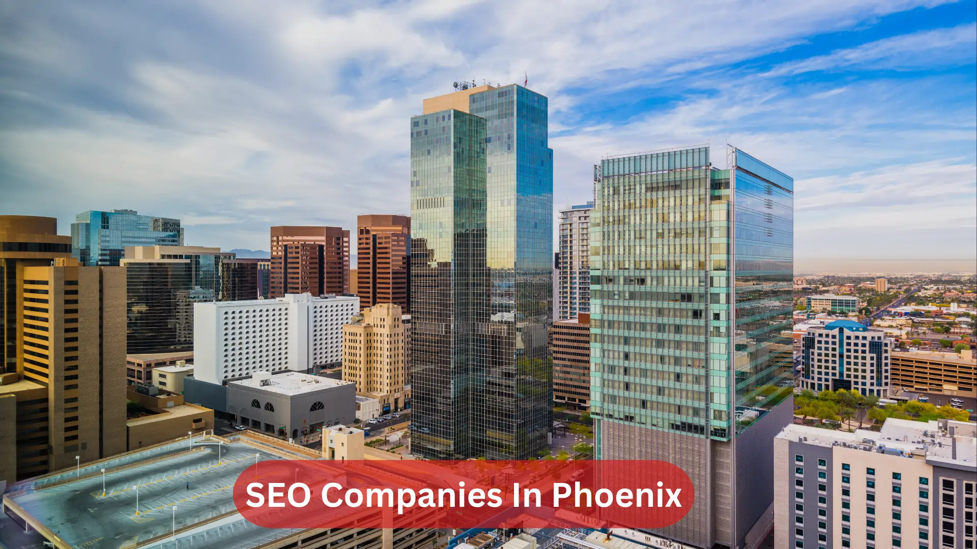 SEO Companies In Phoenix