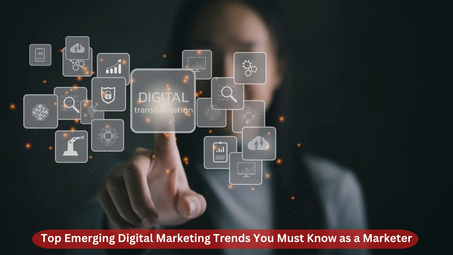 Emerging Digital Marketing Trends