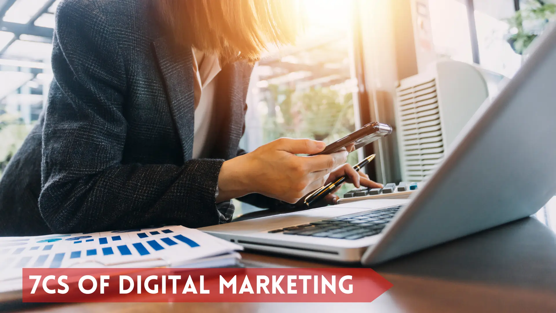 7Cs Of Digital Marketing