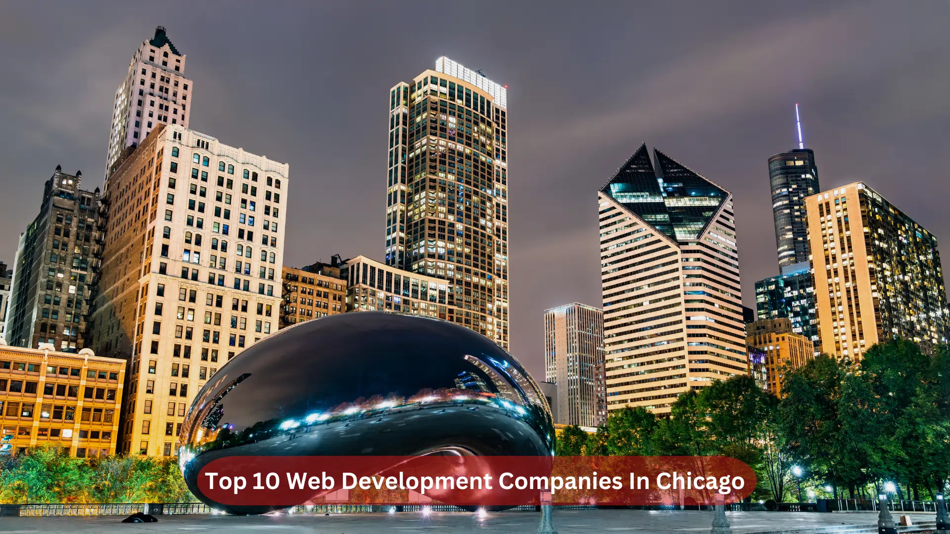 Top 10 Web Development Companies In Chicago